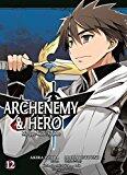Archenemy and Hero (Maoyuu Maou Yuusha 12)