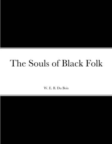 The Souls of Black Folk