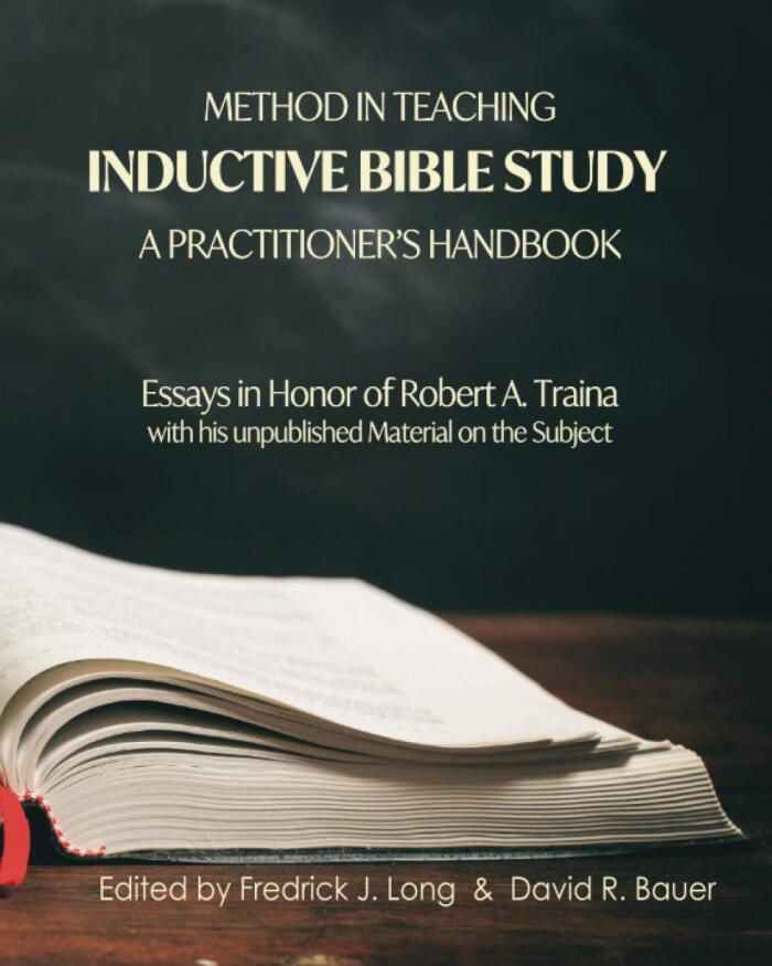 Method in Teaching Inductive Bible Study: A Practitioner's Handbook