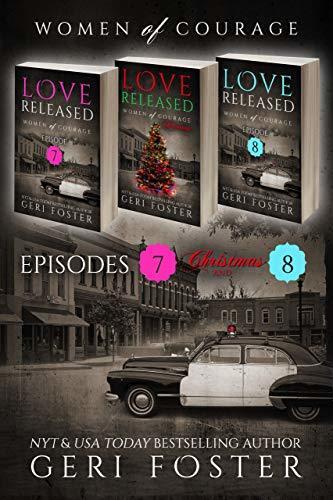 Love Released Box Set, Episodes 7-8, plus a bonus Christmas story