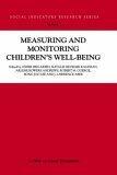 Measuring and Monitoring Children’s Well-Being