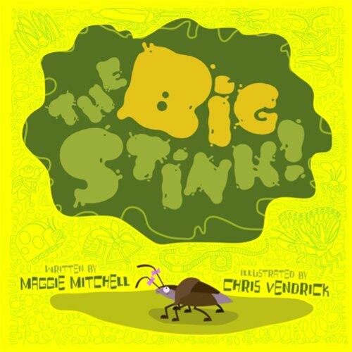 The Big Stink!