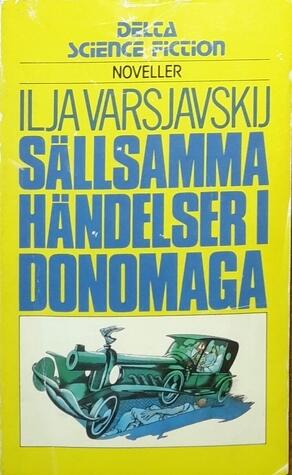 Sällsamma händelser i Donomaga
