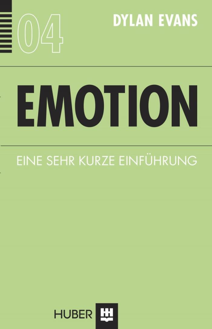 Emotion: Eine sehr kurze Einführung