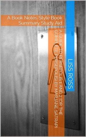 Study Guide to Persepolis 1 and 2 (or The Complete Persepolis) by Marjane Satrapi