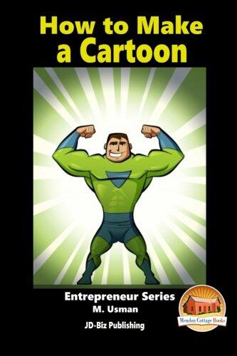 How to Make a Cartoon