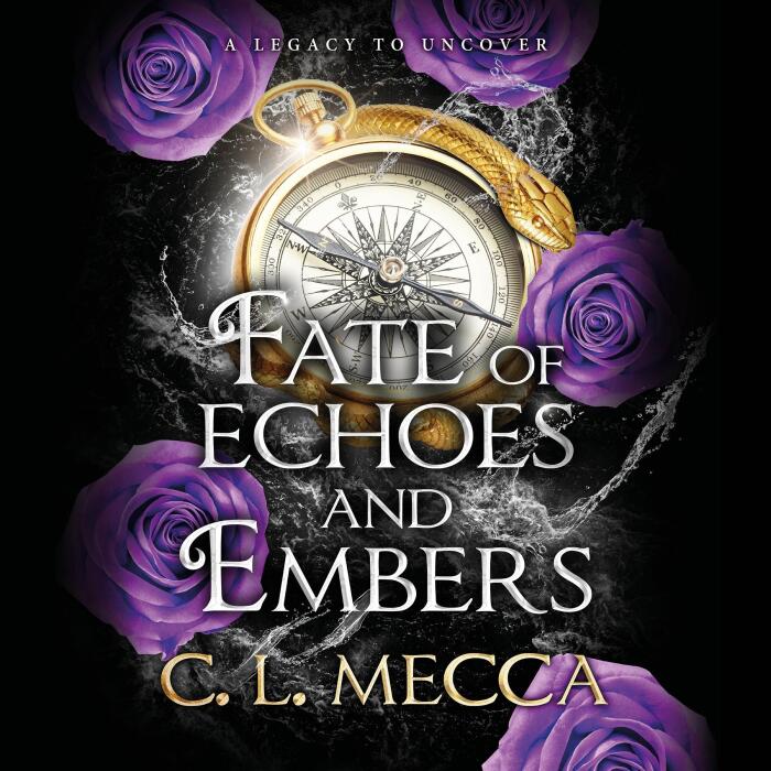 Fate of Echoes and Embers: Heirs of Elydor, Book 3