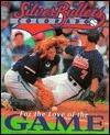The Colorado Silver Bullets for the Love of the Game: For the Love of the Game : Women Who Go Toe-To-Toe With the Men