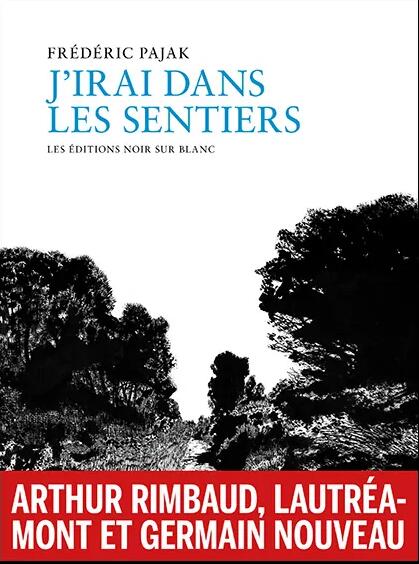J’irai dans les sentiers
