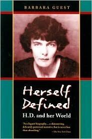 Herself Defined, H. D. and Her World