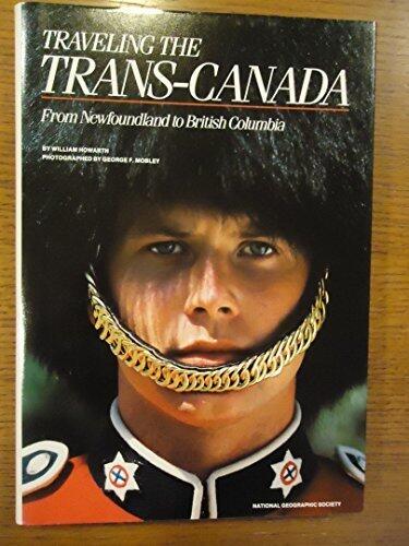 Travelling the Trans Canada (Travel Books) Illustrated Edition