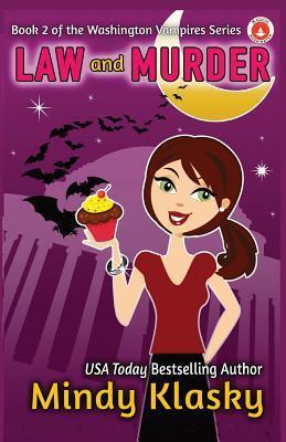 Law and Murder (Washington Vampires