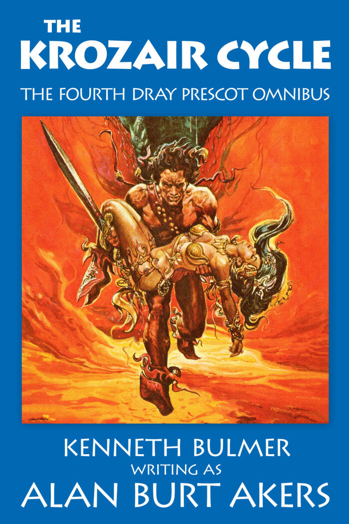 The Krozair Cycle [The fourth Dray Prescot omnibus]