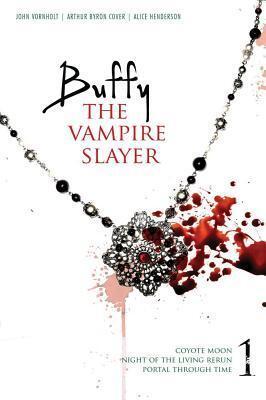 Buffy the Vampire Slayer 1: Coyote Moon; Night of the Living Rerun; Portal Through Time