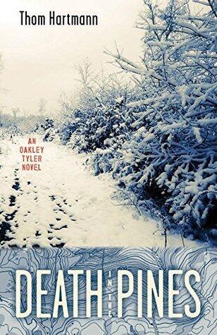 Death in the Pines: An Oakley Tyler Novel