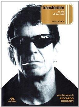 Transformer: La vita di Lou Reed