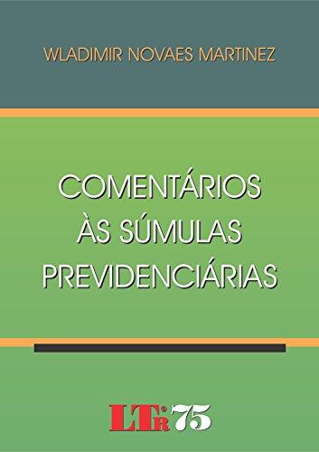 Comentarios as Sumulas Previdenciarias