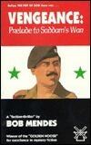 Vengeance: Prelude to Saddam's War