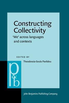 Constructing Collectivity