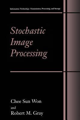 Stochastic Image Processing