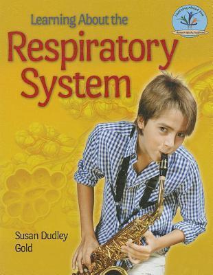 Learning about the Respiratory System