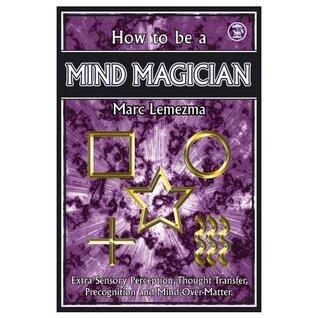 How to Be a Mind Magician