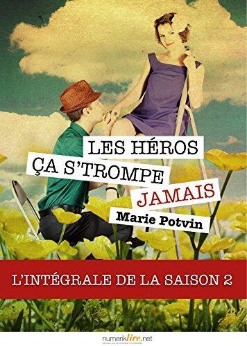 Les Héros, ça s'trompe jamais - l'intégrale de la saison 2 (Numerik séries)
