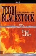 Trial by Fire
