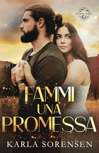 Fammi una promessa