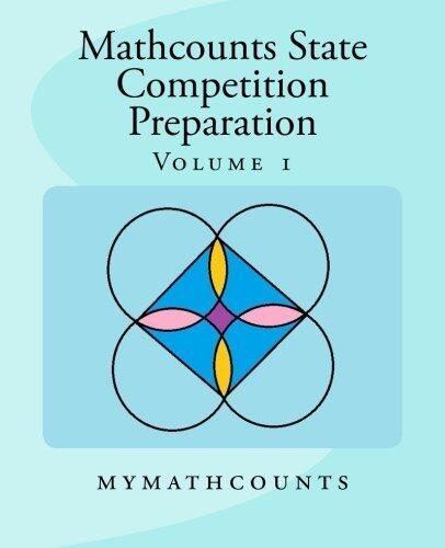Mathcounts State Competition Preparation Volume 1