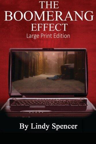 The Boomerang Effect (Large Print Edition)