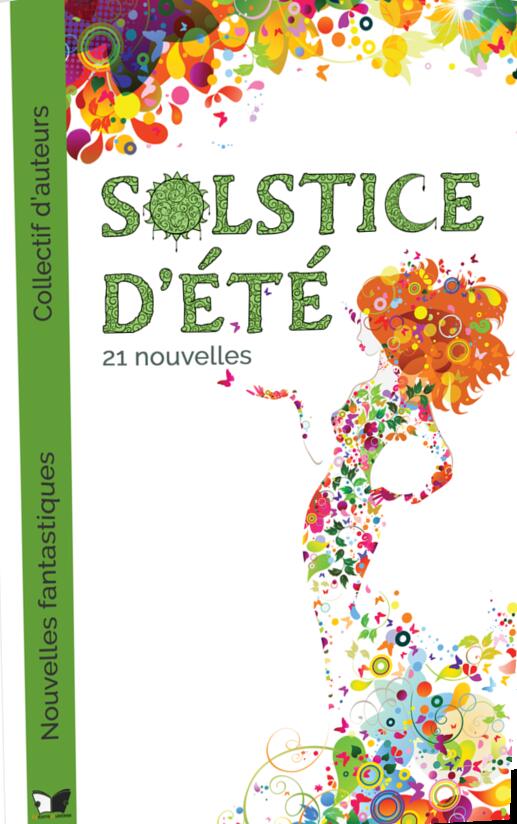 Collectif du solstice d'été, nouvelles fantastiques