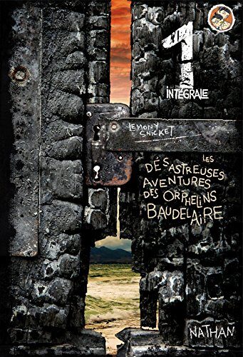 Les désastreuses aventures des orphelins Baudelaire