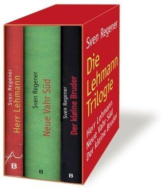 Die Lehmann-Trilogie