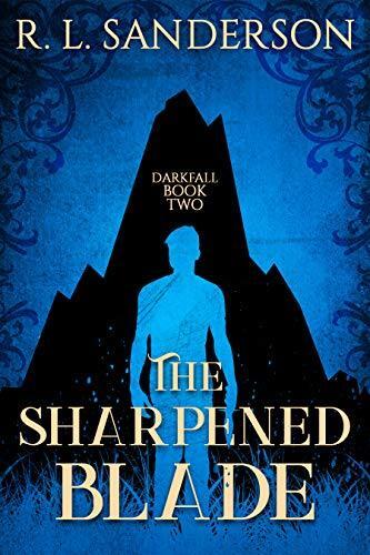 The Sharpened Blade