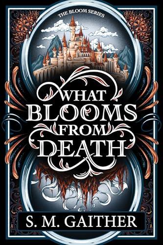 What Blooms From Death