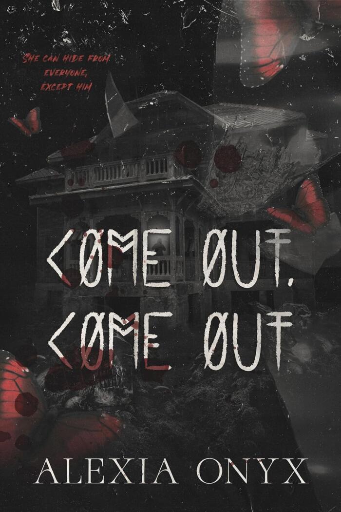 Come Out, Come Out