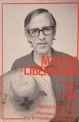 Mystic of Liberation: A Portrait of Pedro Casaldaliga