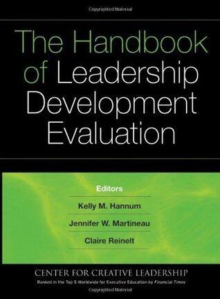The Handbook of Leadership Development Evaluation (J-B CCL