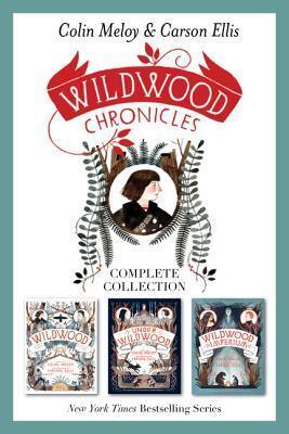 Wildwood Chronicles Complete Collection: Wildwood (Under Wildwood, Wildwood Imperium)