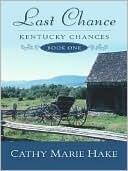 Last Chance (Kentucky Chances, Book 1)