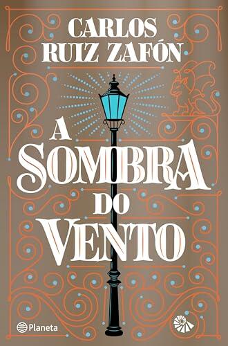 A Sombra do Vento - Ed. Especial 25 Anos (PLANETA PORTUGAL)