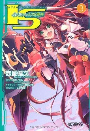 IS〈インフィニット・ストラトス〉. 3 / IS Infinitto Sutoratosu. 3 [Infinite Stratos]