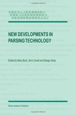 New Developments in Parsing Technology