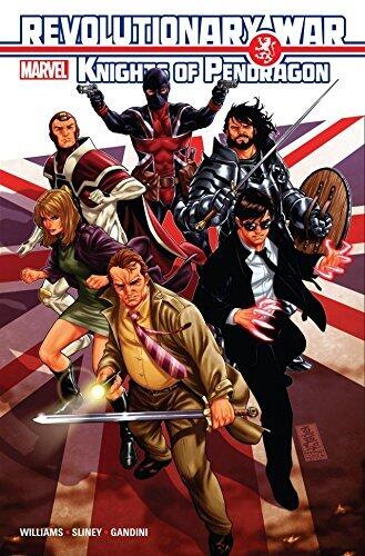 Revolutionary War: Knights of Pendragon #1