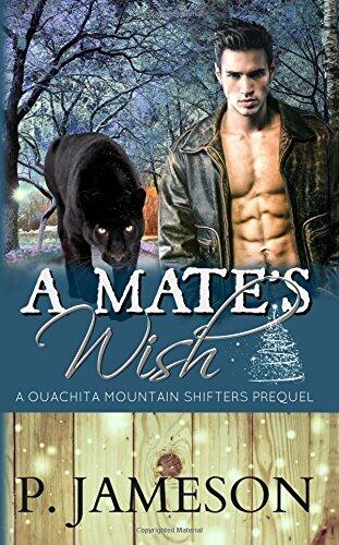 A Mate's Wish: