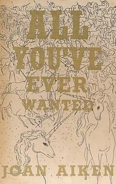 All You've Ever Wanted and Other Stories