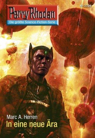 Perry Rhodan 2729: In eine neue Ära: Zyklus "Das Atopische Tribunal"