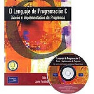 El Lenguaje de Programación C. Diseño e Implementación de Programas.