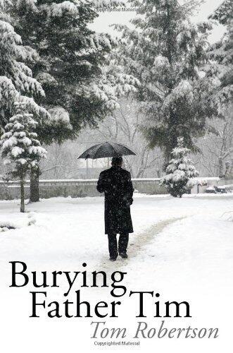 Burying Father Tim